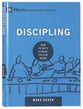 Discipling - How to Help Others Follow Jesus (9marks Building Healthy Churches Series)