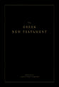 The Greek New Testament (Produced At Tyndale House Cambridge)