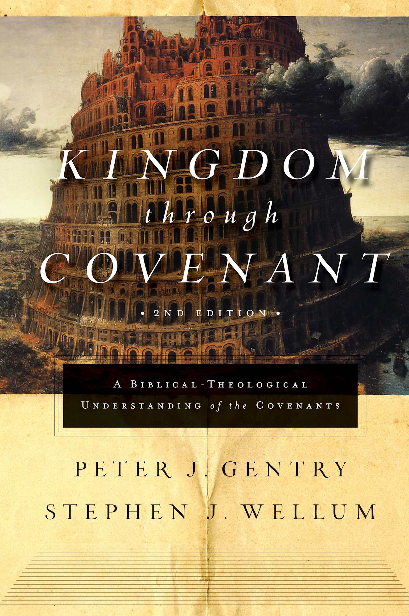 Kingdom Through Covenant (Second Edition)