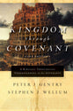 Kingdom Through Covenant (Second Edition)