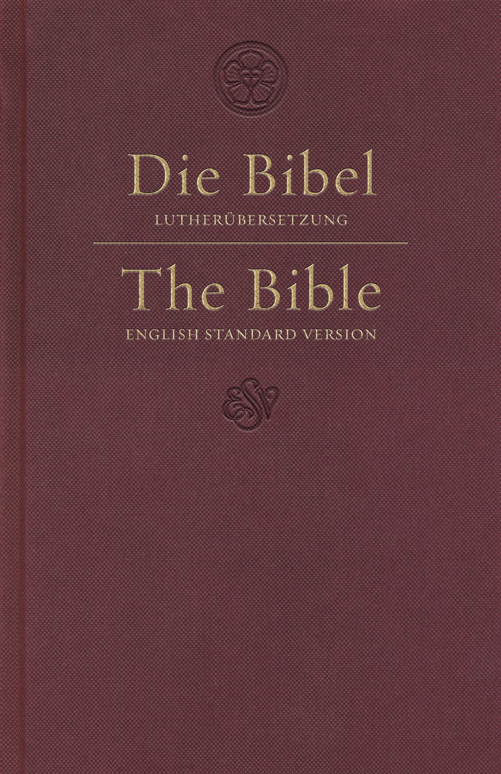 ESV German/English Parallel Bible Luther/Esv Dark Red (Black Letter Edition)