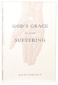God's Grace in Your Suffering