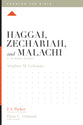 Haggai, Zechariah, and Malachi (12 Week Study) (Knowing The Bible Series)
