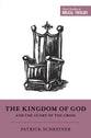 The Kingdom of God and the Glory of the Cross (Short Studies In Biblical Theology Series)