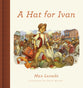 A Hat For Ivan