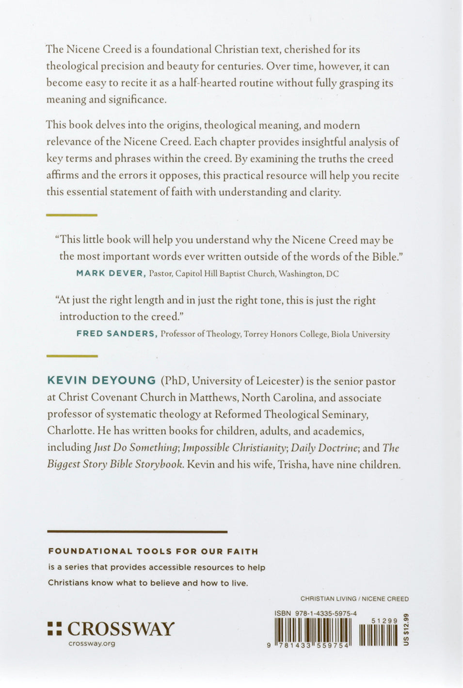 The Nicene Creed: What You Need to Know about the Most Important Creed Ever Written (Foundational Tools for Our Faith Series)