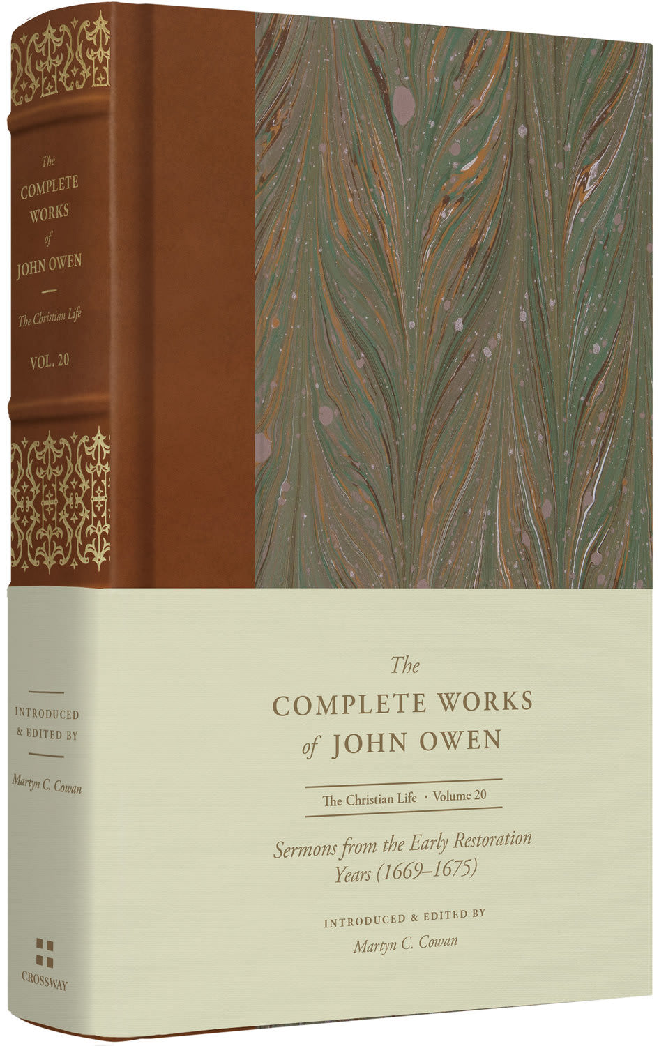 Sermons from the Early Restoration Years (1669-1675) (#20 in The Complete Works of John Owen Series)