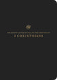 ESV Scripture Journal 2 Corinthians