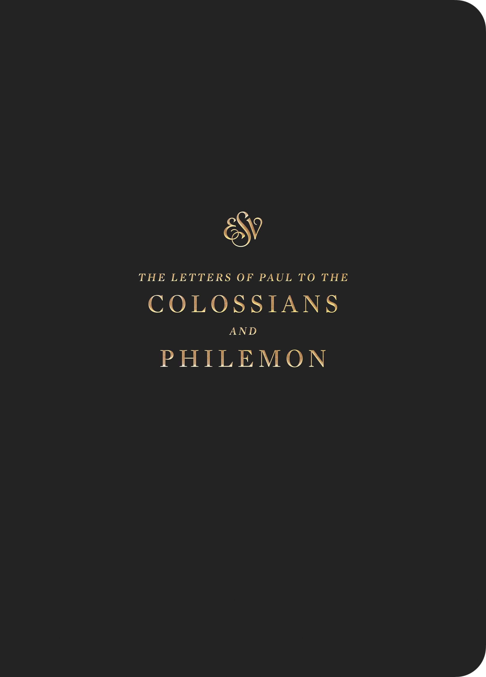 ESV Scripture Journal Colossians and Philemon