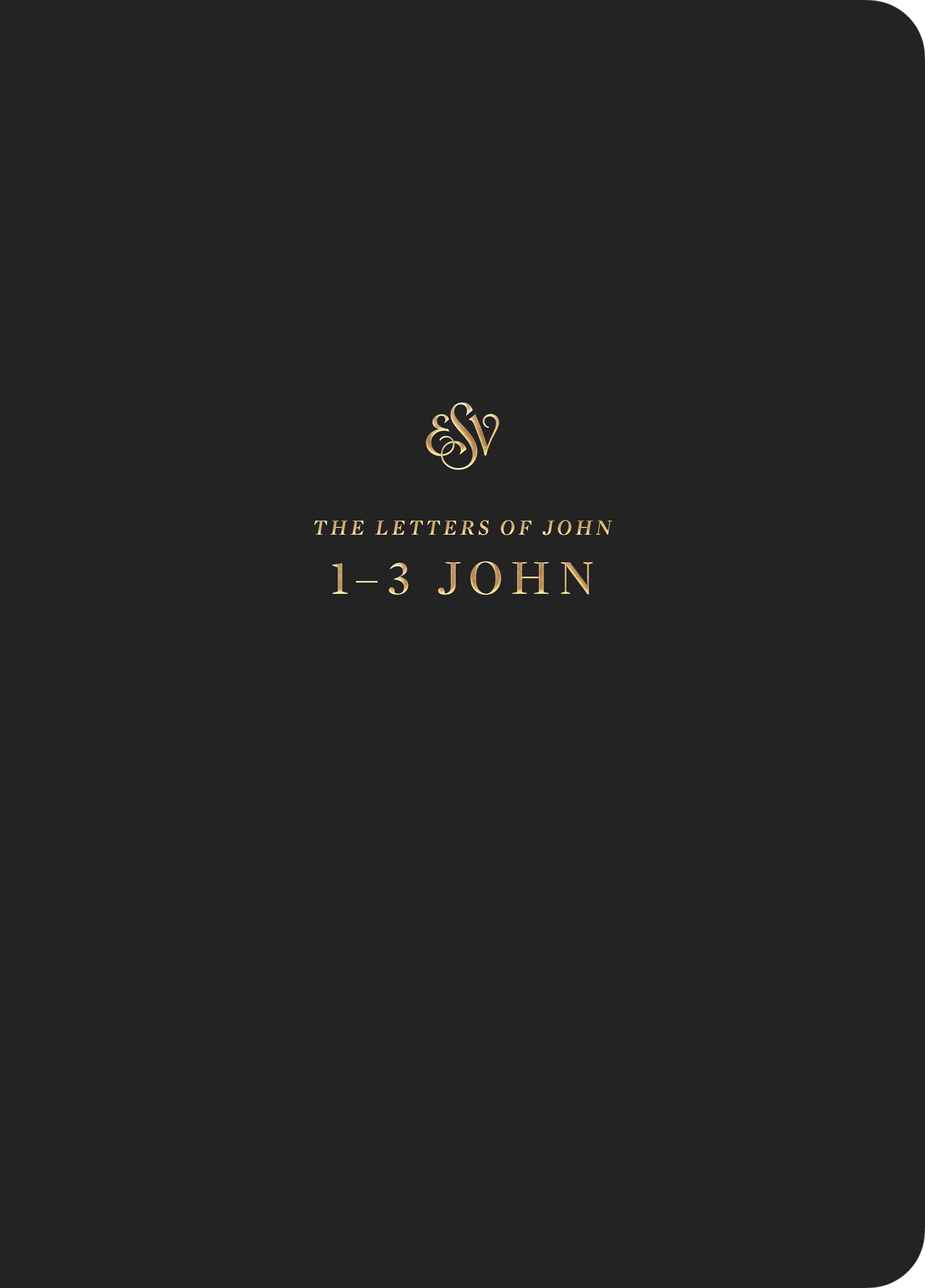 ESV Scripture Journal 1-3 John