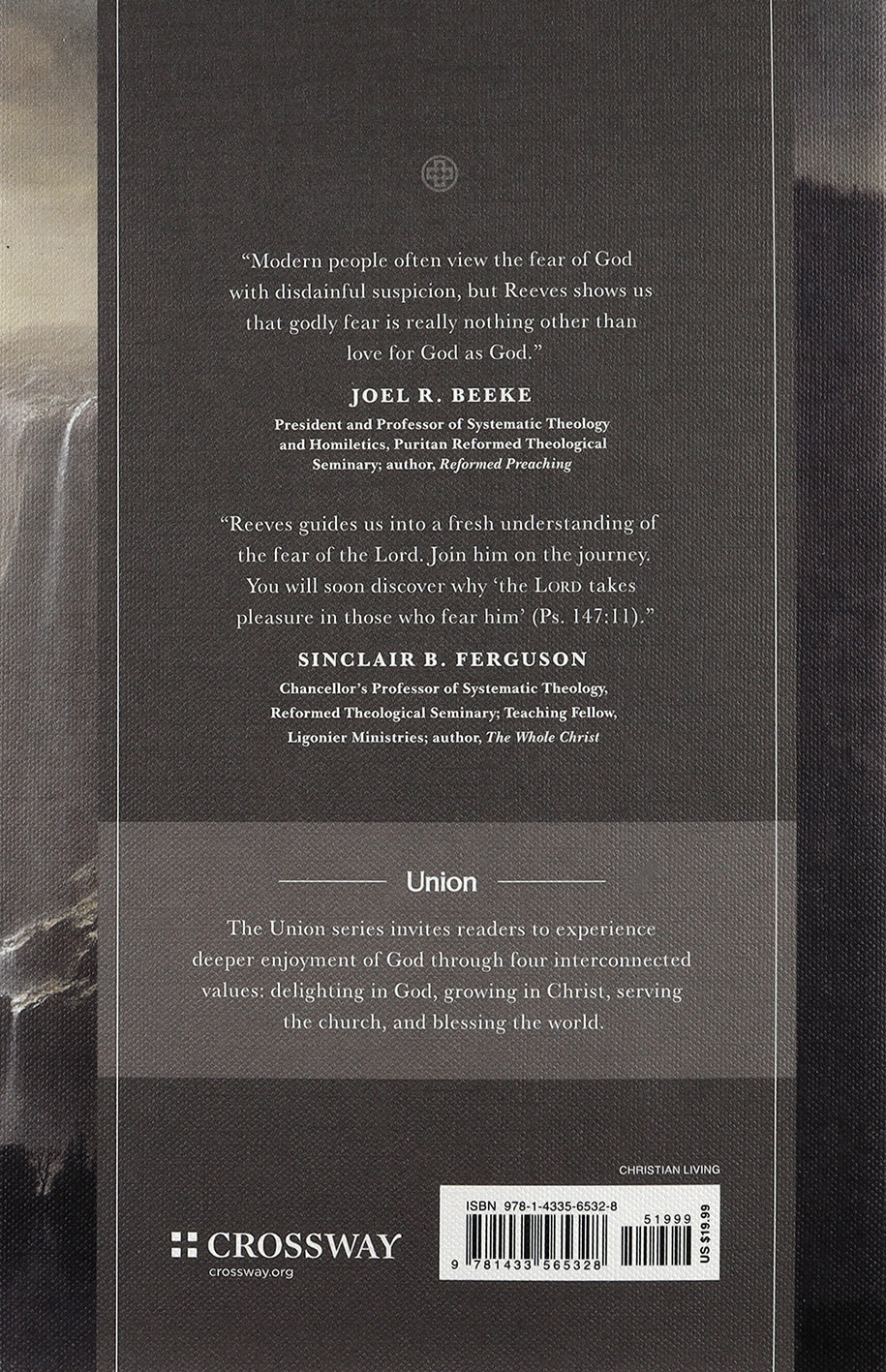 Rejoice and Tremble: The Surprising Good News of the Fear of the Lord (Union Series)