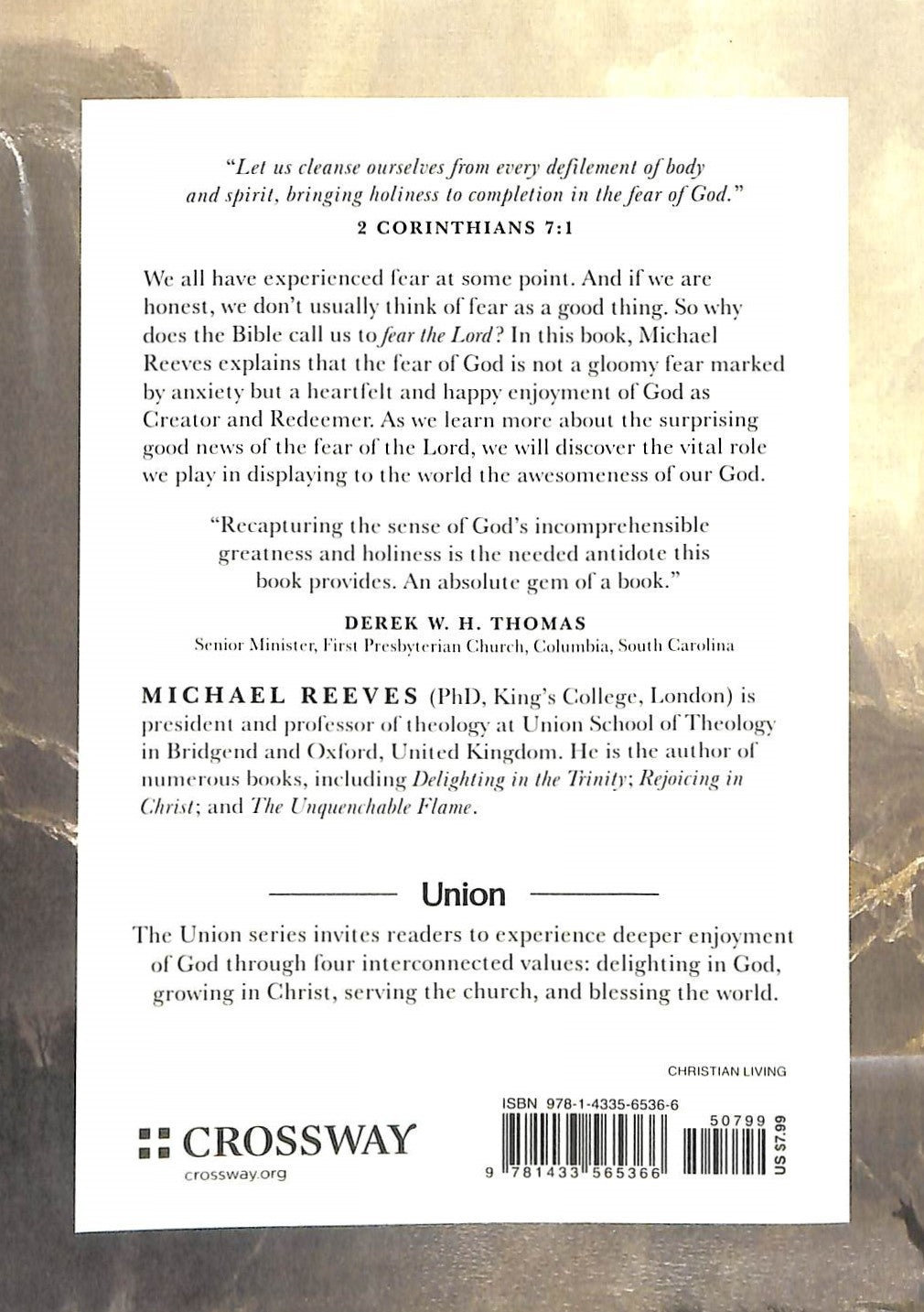 What Does It Mean to Fear the Lord?: "How the Fear of God Delights and Stengthens" (Union Series)