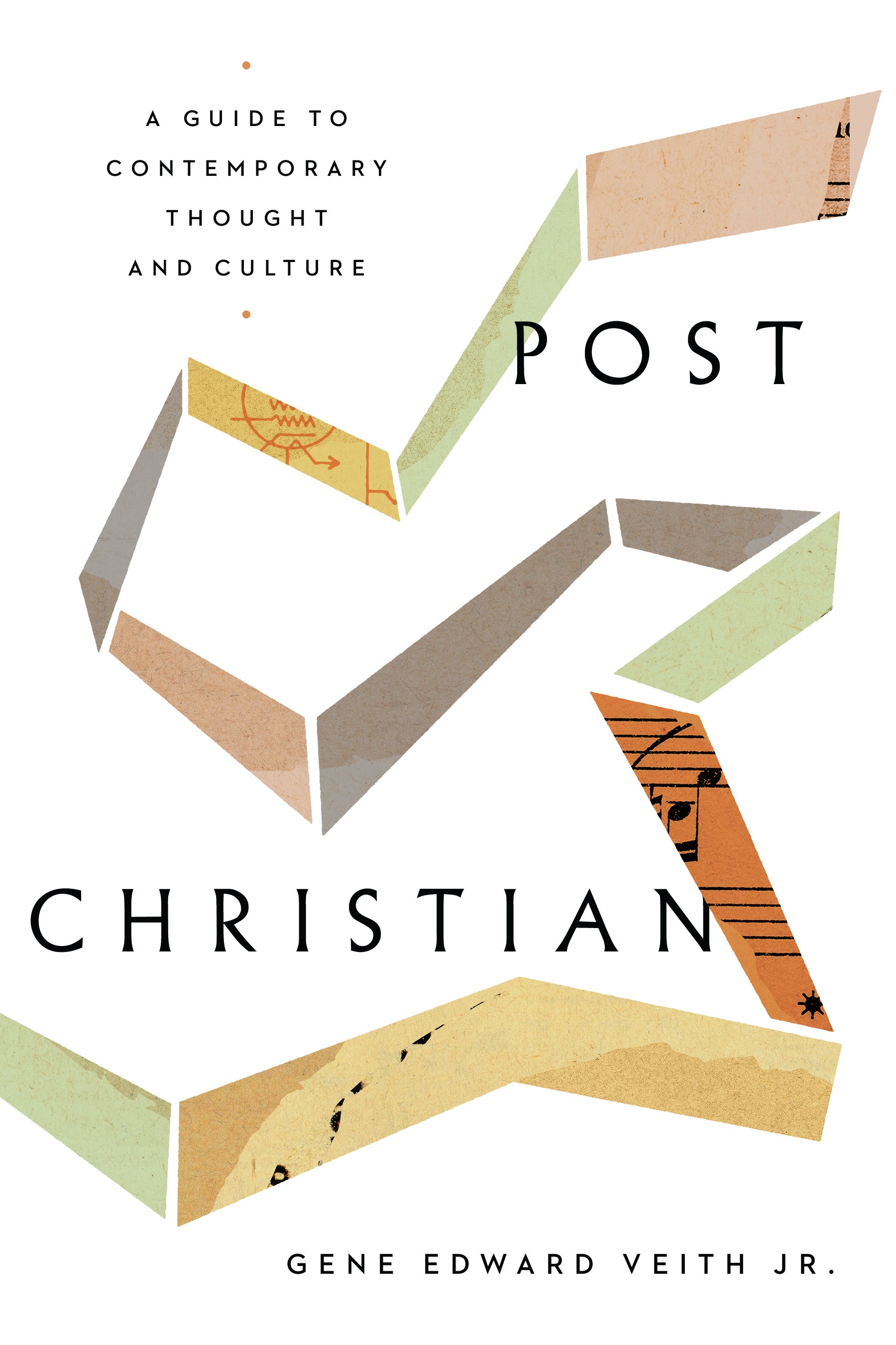 Post Christian: A Guide to Contemporary Thought and Culture