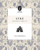 Luke: Good News of Great Joy (Flourish Womens Bible Study Series)