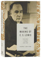 The Making of C. S. Lewis: From Atheist to Apologist (1918-1945)