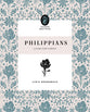 Philippians: Living For Christ (Flourish Womens Bible Study Series)