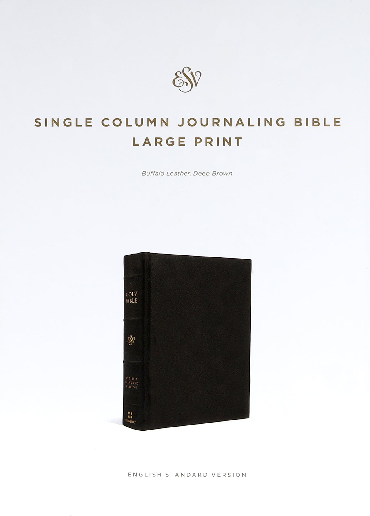 ESV Single Column Journaling Bible Large Print Deep Brown (Black Letter Edition)