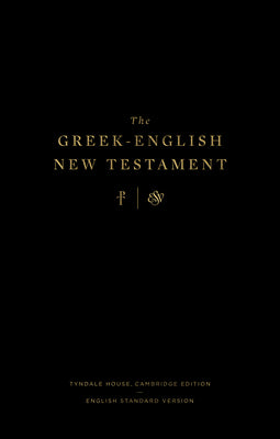 ESV Greek-English New Testament (Black Letter Edition)