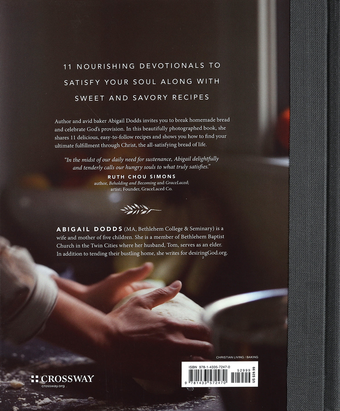 Bread of Life: Savoring the All-Satisfying Goodness of Jesus Through the Art of Bread Making
