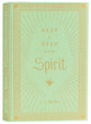 Keep in Step With the Spirit (Packer Essentials Series)