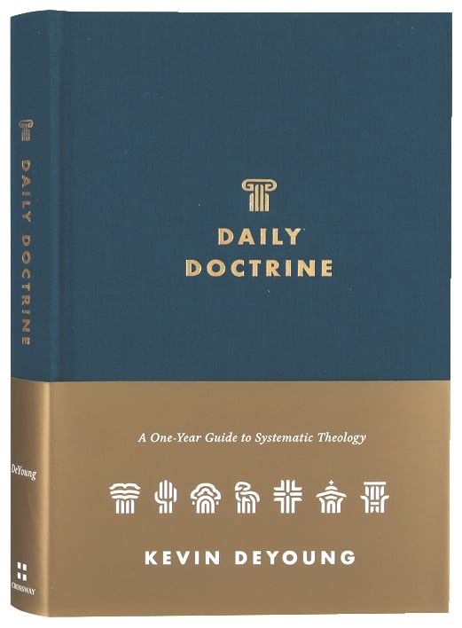 Daily Doctrine: A One-Year Guide to Systematic Theology