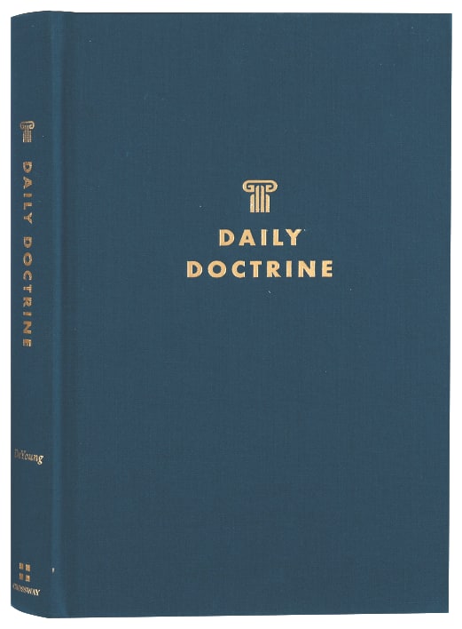 Daily Doctrine: A One-Year Guide to Systematic Theology