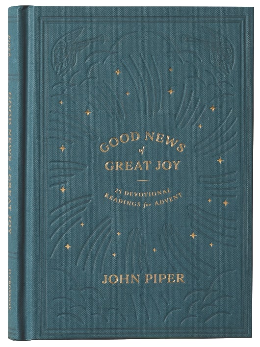 Good News of Great Joy: 25 Devotional Readings For Advent