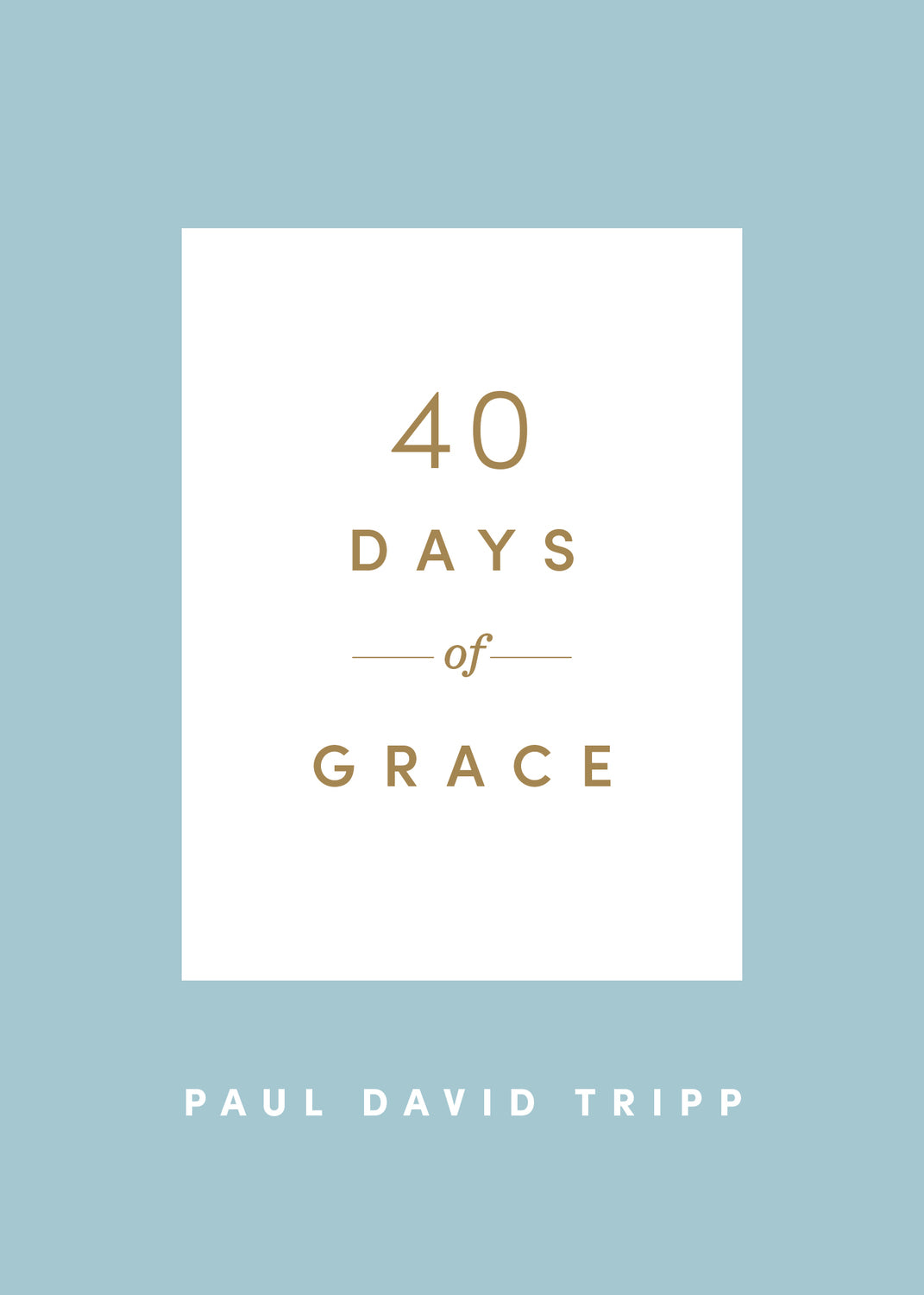 40 Days of Grace