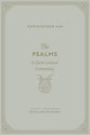 The Psalms (Volume 1, Introduction: Christ and the Psalms): A Christ-Centered Commentary