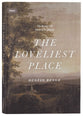 Loveliest Place, The: The Beauty and Glory of the Church (Union Series)
