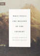 What Fuels the Mission of the Church? (Union Series)