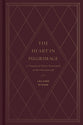The Heart in Pilgrimage: A Treasury of Classic Devotionals on the Christian Life