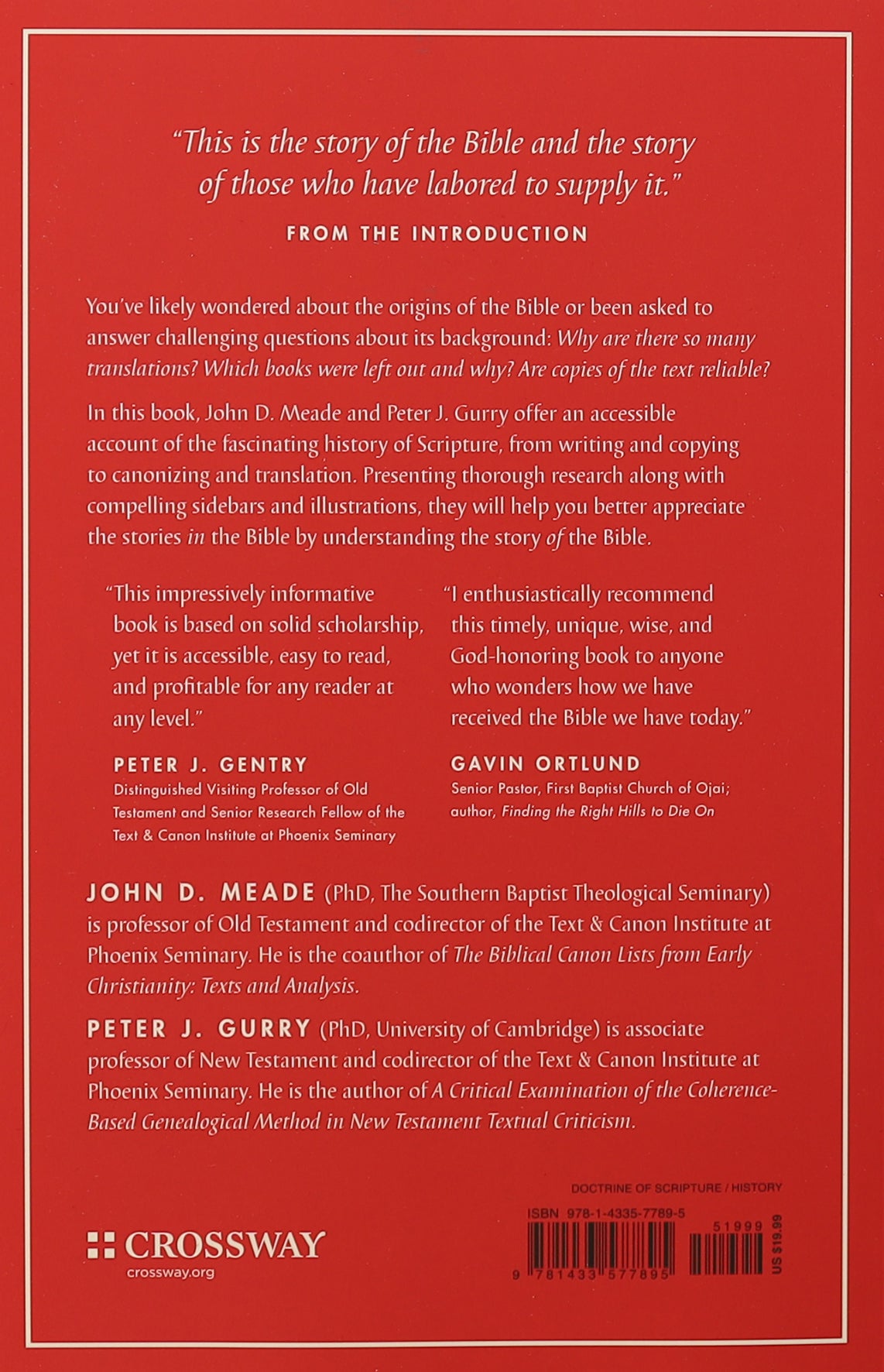 Scribes and Scripture: The Amazing Story of How We Got the Bible