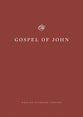 ESV Gospel of John Share the Good News Edition