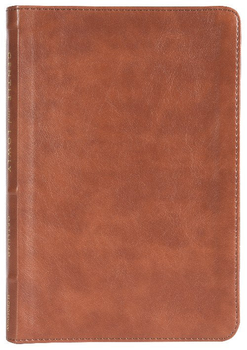 Gentle and Lowly: The Heart of Christ For Sinners and Sufferers (Gift Edition)