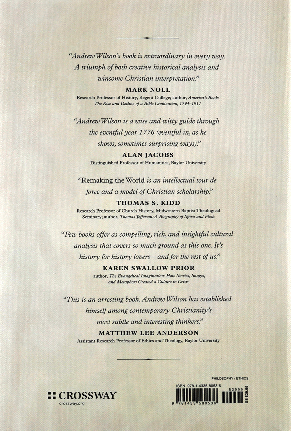 Remaking the World: How 1776 Created the Post-Christian West