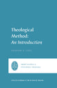 Theological Method: An Introduction (Short Studies in Systematic Theology Series)
