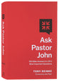 Ask Pastor John: 750 Bible Answers to Life's Most Important Questions