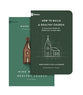 Nine Marks of a Healthy Church and How to Build a Healthy Church (4th Edition) (9marks Series)
