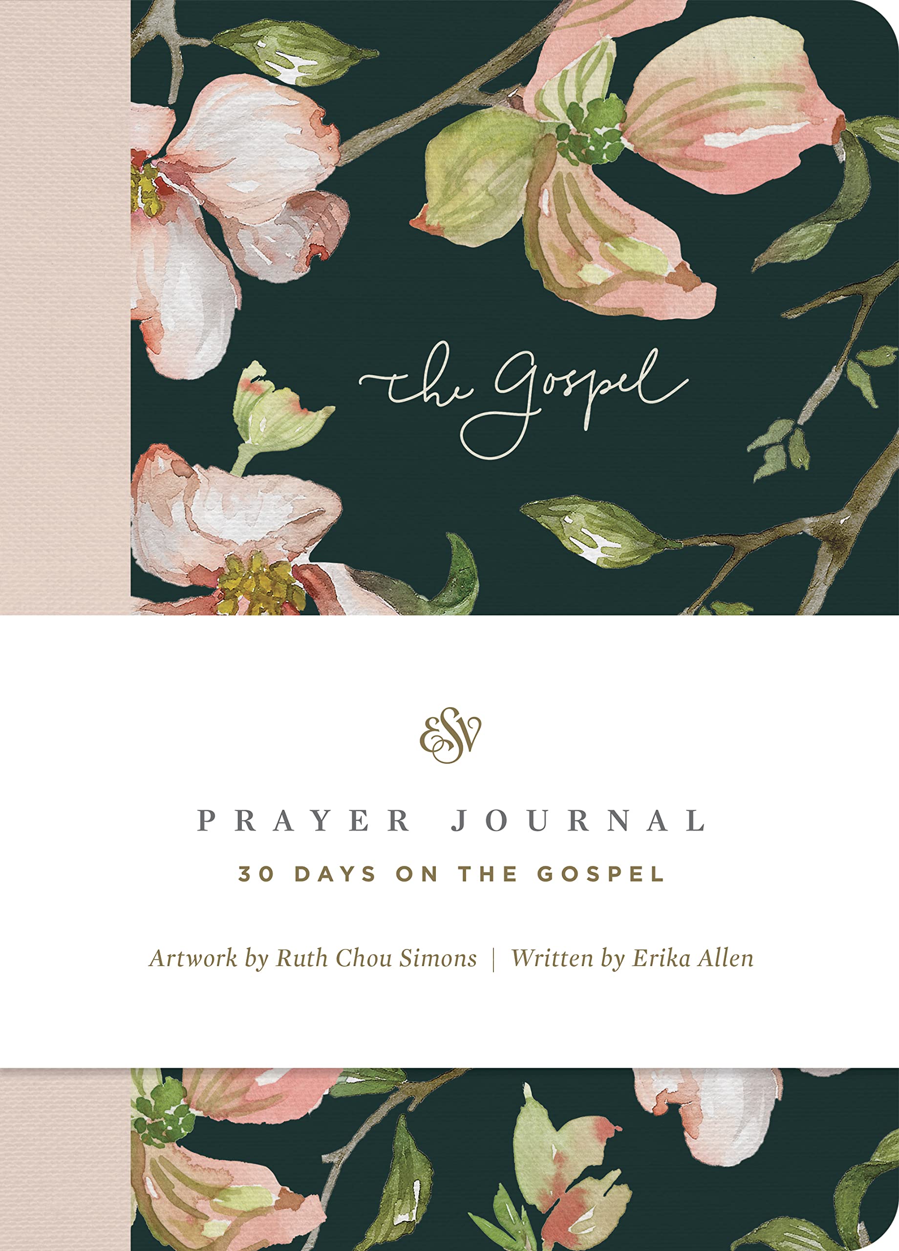 Prayer Journal - ESV: 30 Days on the Gospel