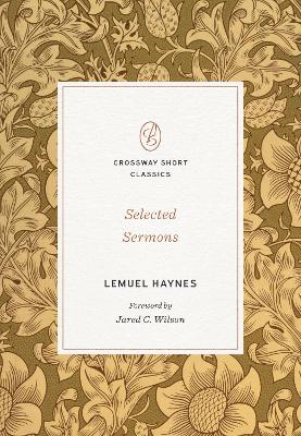 Selected Sermons (Crossway Short Classics Series)