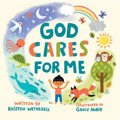 God Cares For Me (For The Bible Tells Me So Series)