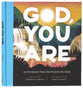 God, You Are: 20 Promises From the Psalms For Kids
