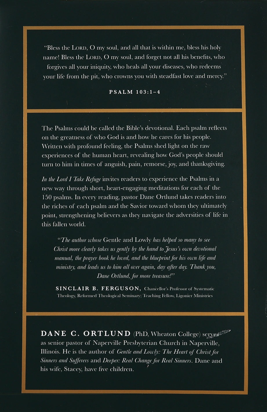 In the Lord I Take Refuge: 150 Daily Devotions Through the Psalms (Gift Edition)