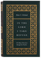 In the Lord I Take Refuge: 150 Daily Devotions Through the Psalms (Gift Edition)