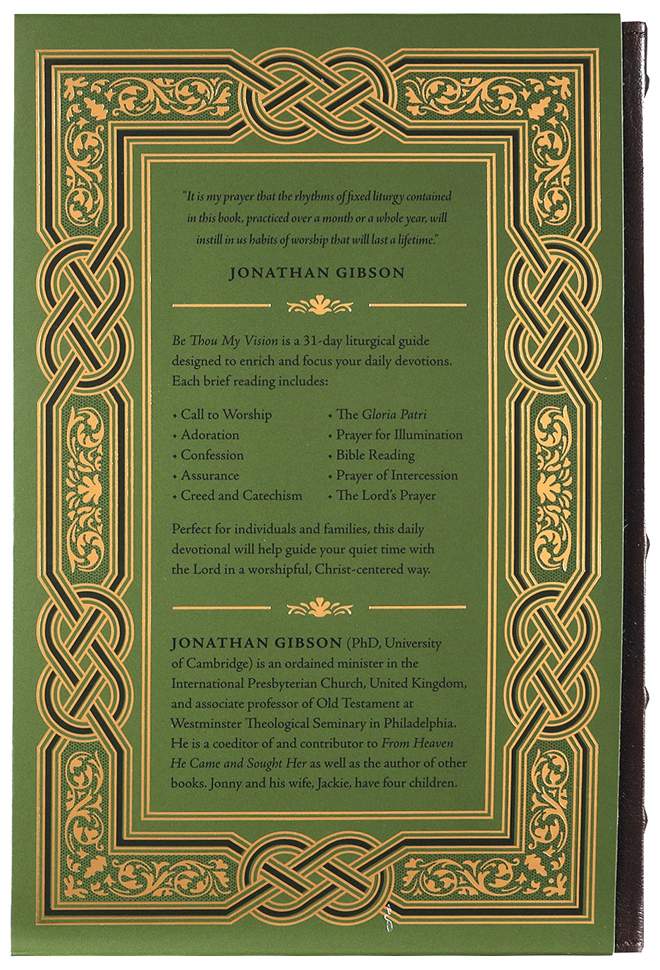 Be Thou My Vision: A Liturgy For Daily Worship (Gift Edition)