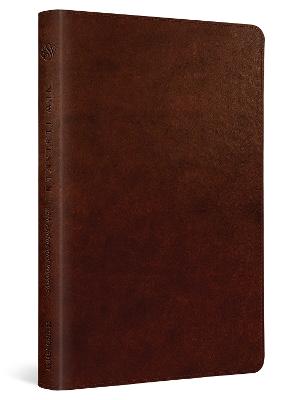 ESV New Testament With Psalms and Proverbs Chestnut (Black Letter Edition)