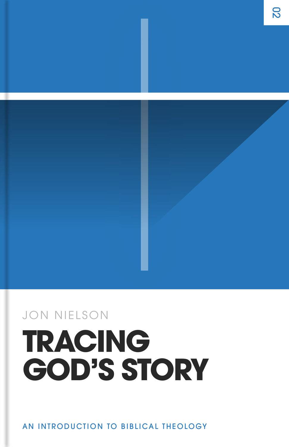 Tracing God's Story: An Introduction to Biblical Theology (Theology Basics Series)