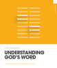 Understanding God's Word (Workbook) (Theology Basics Series)
