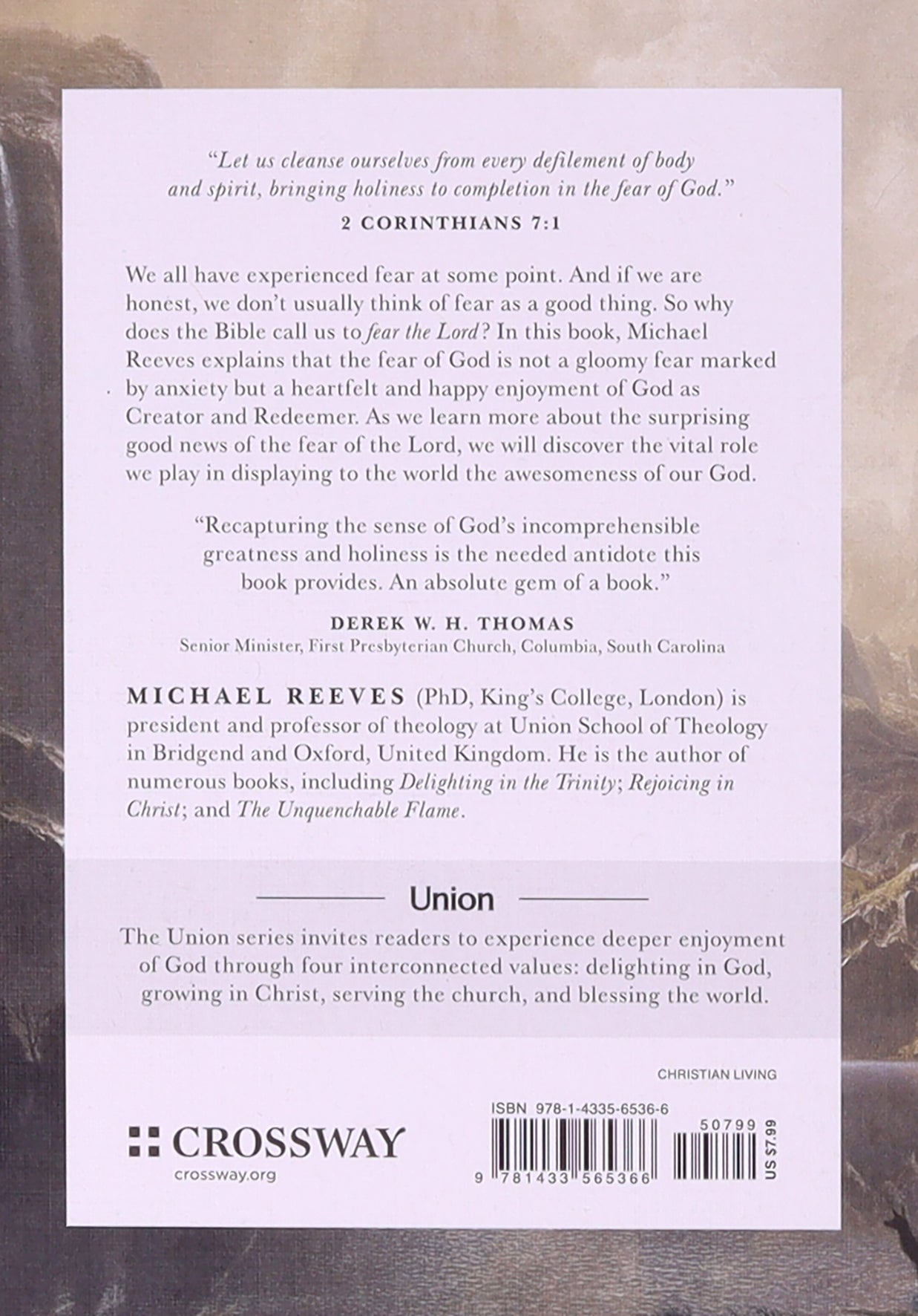 Union Series 4 book set: What Does It Mean to Fear the Lord?/ How Does God Change Us/Why Should We Love the Local Church?/ What Fuels the Mission of the Church? (Union Series)